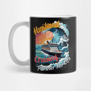 Husband and wife cruising partner for life Mug